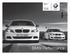 BMW Originaltillbehör. BMW 1-serien BMW -serien Prislista gäller fr o m juni När du älskar att köra. BMW Performance