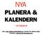 NYA PLANERA & KALENDERN SÅ FUNKAR DE. Länk:  (använd din galento-login) Feedback: