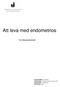 Att leva med endometrios