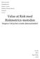Value at Risk med Riskmetrics-metoden