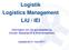 Logistik Logistics Management LiU / IEI