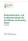 Patientsäkerhets- och kvalitetsberättelse för elevhälsans medicinska insats År Datum och ansvarig för innehållet Maria Håkansson