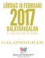 LÖRDAG 18 FEBRUARI DALATRAVGALAN KL DALATRAVET ROMME