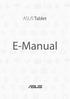 ASUS Tablet. E-Manual