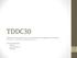 TDDC30. Objektorienterad programmering i Java, datastrukturer och algoritmer. Föreläsning 4 Erik Nilsson, Institutionen för Datavetenskap, LiU