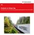 Analyser av längre tåg. -konsekvenser för det svenska godstransportsystemet fram till år 2040
