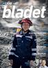 Så ska en slipsten dras LEDARE SID 2 TIDNINGEN FÖR OSS SOM JOBBAR I LKAB - NR SID KVALITETSKEDJAN BÖRJAR I GRUVAN