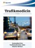 Trafikmedicin. Nr 16, Maj Nyhetsblad från Trafikmedicinska rådet Sektion Körkort