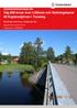 Väg 800 broar över Lillälven och flottningskanal till Kaplanstjärnen i Torsång