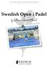Swedish Open i Padel. by Ekerum Resort Öland