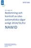 NAWID. enligt 2014/31/EU SPCR 306. SPs regler för Bedömning och kontroll av ickeautomatiska