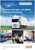 En rapport från HUI research på uppdrag av Transportföretagen Transportnäringen och jobben - en framtidsspaning