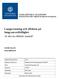 Lungscreening och effekten på lungcancerdödlighet Är det en effektiv metod?