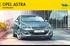 OPEL ASTRA. Instruktionsbok