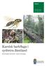 Rapport. Diarienummer Karelsk barkfluga i sydöstra Jämtland. Entomologiska naturvärden i asprika naturskogar.