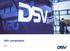 DSV- presentation DSV 2017