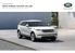 Din personliga Land Rover. NEW RANGE ROVER VELAR HSE P250, 4-cylindrig turboladdad bensinmotor på 2,0 liter med 250 hk