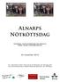 Alnarps Nötköttsdag. Lönsamhet, konkurrensförmåga och tillväxt av hållbar svensk nötköttsproduktion. 24 november 2015