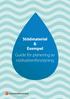 Stödmaterial & Exempel. Guide för planering av nödvattenförsörjning