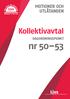 MOTIONER OCH UTLÅTANDEN. Kollektivavtal DAGORDNINGSPUNKT. nr 50 53