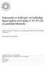 Fuktanalys av kallvind i ett befintligt lågenergihus med hjälp av WUFI och en praktisk fältstudie