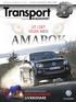 AMAROK. Transport UT I DET VILDA MED MAGASINET FLYGETS FOLKABUSS FRÅN FÖRR CRAFTER I RÄDDNINGSTJÄNST: UNDERJORDISK LIVRÄDDARE