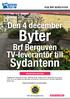 Byter. Sydantenn. Den 4 december. Brf Berguven TV-leverantör till HSB BRF BERGUVEN. Informationsmöte