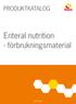 Enteral nutrition - förbrukningsmaterial