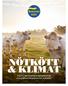 NÖTKÖTT & KLIMAT FAKTA OM SVENSKA NÖTKREATUR OCH DERAS PÅVERKAN PÅ KLIMATET
