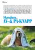 HUNDEN AV- & PÅ-KNAPP. Hundens. Bruks