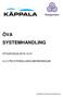 ÖVA SYSTEMHANDLING STOCKHOLM PM HYDRAULISKA BERÄKNINGAR. Försättsblad Hydrauliska beräkningar.docx