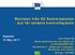 Revision från EU Kommissionen - bra för landets kontrollsystem