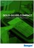 Översikt GOLD-SILVER-COMPACT. Energieffektiva, kompakta och flexibla luftbehandlingsaggregat