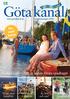 Götakanal. Göta kanal 200 år sedan första spadtaget. Nu med karta. Ät, bo och njut. Med egen fritidsbåt. På tur med kanalbåt.