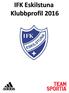 IFK Eskilstuna Klubbprofil 2016
