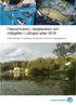 Fisksamhällen, växtplankton och miljögifter i Lidingös sjöar Undersökningar av Kottlasjön, Stockbysjön och Västra Långängskärret