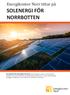 SOLENERGI FÖR NORRBOTTEN