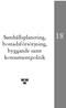 Samhällsplanering, 18 bostadsförsörjning, byggande samt konsumentpolitik