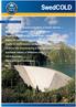 Ny vägledning för konsekvensutredning av mindre dammar SID 2. Rapport för sannolikhetsbaserad bedömning av betongdammar SID 5