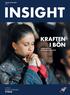 INSIGHT KRAFTEN I BÖN FÖRÄNDRAR LIV FÖRÄNDRAR NATIONER SIDORNA 6-13 GÖRA GUDS KÄRLEK SYNLIG. Nyheter från SAT