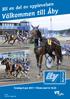 Bli en del av upplevelsen. Välkommen till Åby. Bli en del av upplevelsen. Torsdag 8 juni 2017 Första start kl Nr 28 Pris 30:- Bankod 06