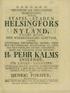 HELSINGFORS NYLAND, HENRIC FORSIUS, STAPEL - STADEN INSEENDE, FÖR MED WEDERBÖRANDES SAMTYCKE, HISTORISK och OECONOMISK LAGER - KRANTSEN BESKRIFNING
