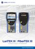 LanTEK III FiberTEK III. Certifierar koppar- och fibernätverk. Proof of Performance