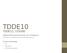 TDDE10 TDDE11, 725G90. Objektorienterad programmering i Java, Föreläsning 3 Erik Nilsson, Institutionen för Datavetenskap, LiU