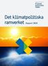 Rapport nr 1 ISBN Stockholm, Det klimatpolitiska ramverket