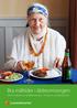 Bra måltider i äldreomsorgen. Råd för ordinära och särskilda boenden hemtjänst och äldreboenden