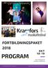 FORTBILDNINGSPAKET 2018 O K T PROGRAM. Hola Folkhögskola Kramfors kulturskola