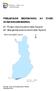 PRELIMINÄR BEDÖMNING AV ÖVER- SVÄMNINGSRISKERNA. 81. Finska vikens kustområde/nyland 82. Skärgårdshavets kustområde/nyland