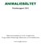 animaliebältet Försöksrapport 2015