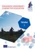 ENGAGERA UNGDOMAR I CHARACTER EDUCATION. Faktablad 3